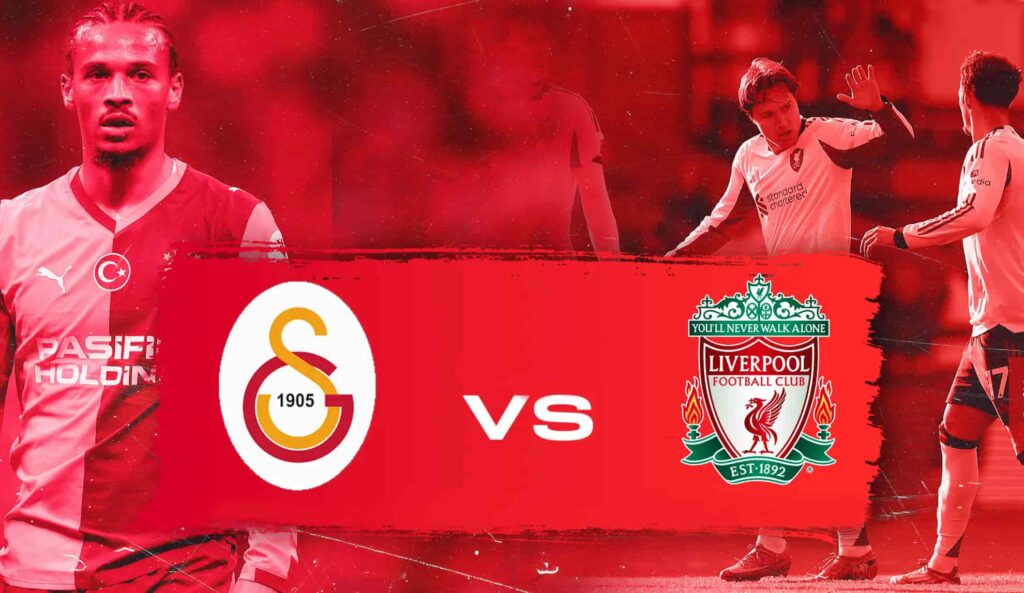 كورة استريم |تقديم مباراة ليفربول وجالطة سراي في دوري أبطال أوروبا 2025/2026