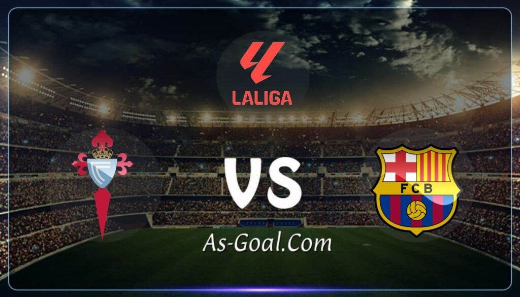 كورة استريم |التشكيلة الرسمية لـ برشلونة لمواجهه سيلتا فيغو بالدوري الإسباني