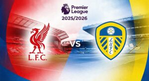 كورة استريم |تقديم مباراة ليفربول وليدز يونايتد في الدوري الإنجليزي 2025/2026