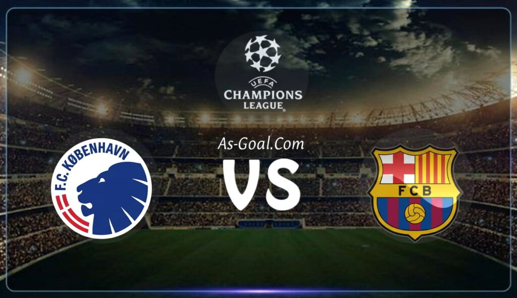 كورة استريم |التشكيلة الرسمية لـ برشلونة لمواجهة كوبنهاجن في دوري أبطال أوروبا