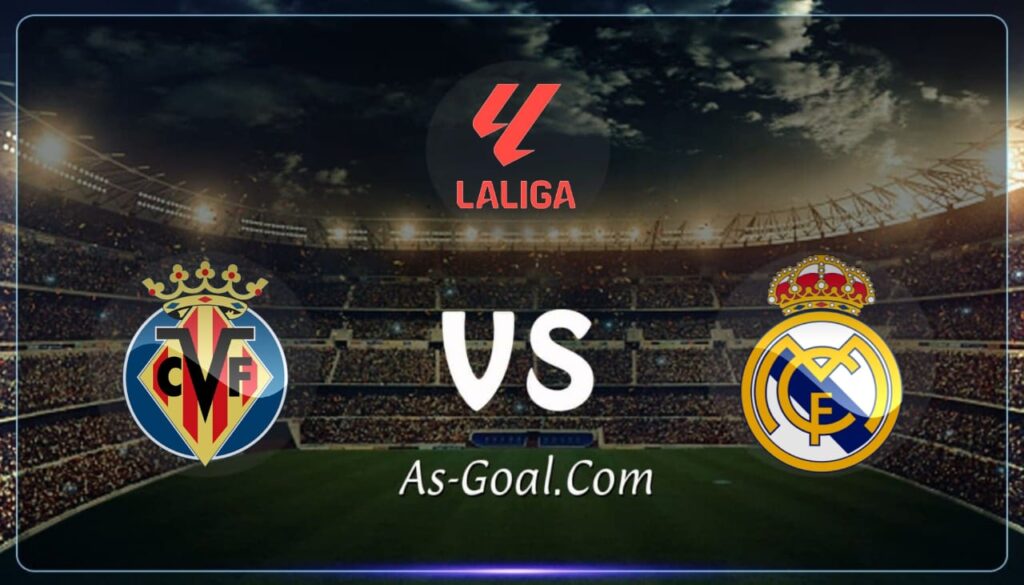 كورة استريم |التشكيلة الرسمية لـ ريال مدريد لمواجهة فياريال بالدوري الإسباني