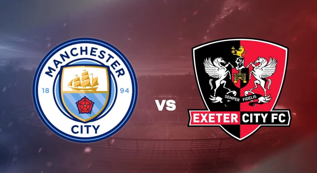 كورة استريم |تقديم مباراة مانشستر سيتي وإكستر سيتي في كأس الإتحاد الإنجليزي 2025/2026