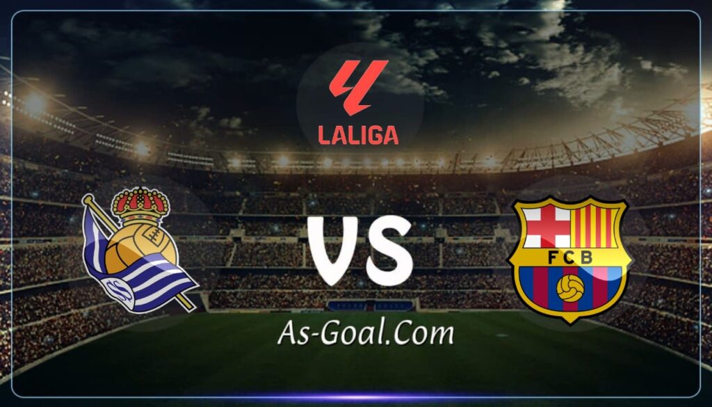 كورة استريم |التشكيلة الرسمية لـ برشلونة لمواجهة ريال سوسيداد في الدوري الإسباني