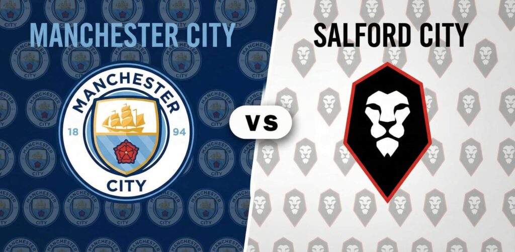كورة استريم |تقديم مباراة مانشستر سيتي وسالفورد سيتي بكأس الإتحاد الإنجليزي 2025/2026