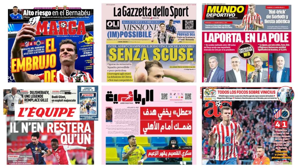 كورة استريم |أبرز عناوين أغلفة الصحف العالمية: “تعويذة سورلوث تمنح أتلتيكو العبور وزلزال نرويجي يضرب ميلانو”